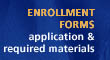 enrollment application & required course materials